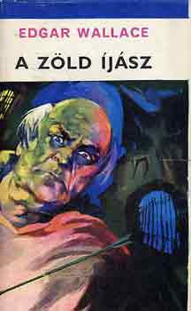 Edgar Wallace - A zld jsz