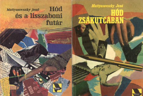 Mattyasovszky Jen - 4 db Hd knyv: Hd zskutcban + Hd s a lisszaboni futr + Hd s a megsemmislt nyom + Hd s a picike ember , avagy szeretnek tncolni a lnyok