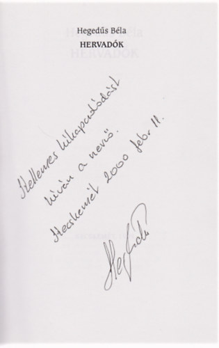 Hegedűs Béla - Hervadók (Dedikált)