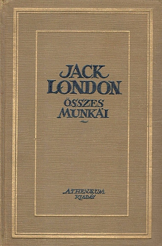Jack London - A mélység - Jack London összes munkái XII.