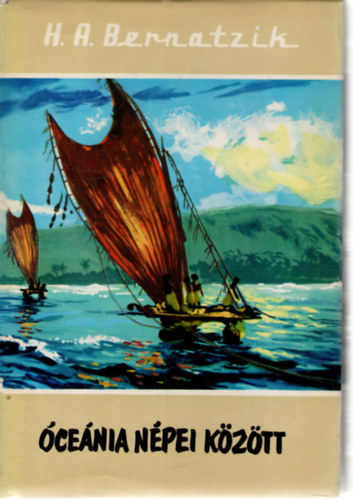 H.A. Bernatzik - cenia npei kztt