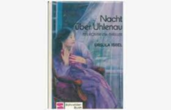 Ursula Isbel - Nacht ber Uhlenau