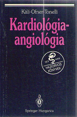 K�li-Ofner-Tonelli - Kardiol�gia-angiol�gia