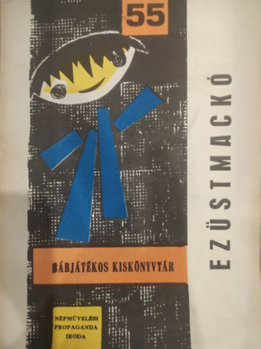 Ezüstmackó (Bábjátékos Kiskönyvtár 55.)