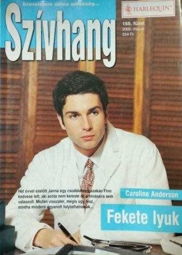 Caroline Anderson - Sz�vhang 155. k�tet - Fekete lyuk