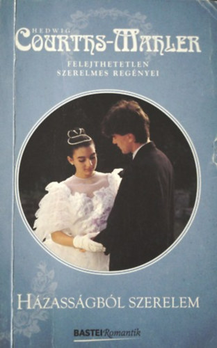 Hedwig Courths-Mahler - Hzassgbl szerelem