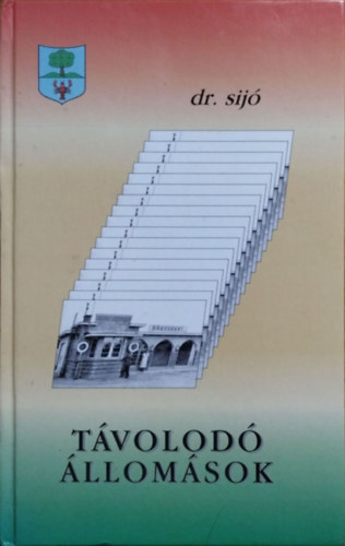 dr. sij�  (Simon J�zsef) - T�volod� �llom�sok