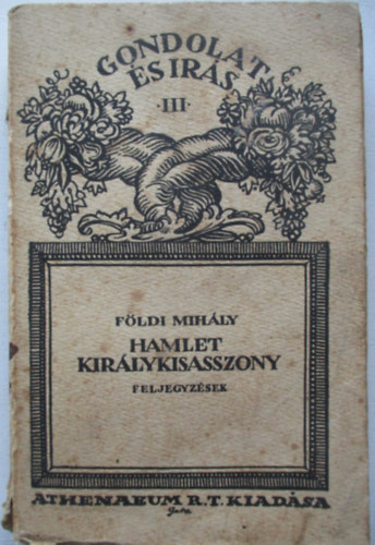 F�ldi Mih�ly - Hamlet kir�lykisasszony