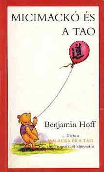 Benjamin Hoff - Micimack� �s a Tao