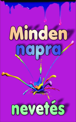 Minden napra nevets