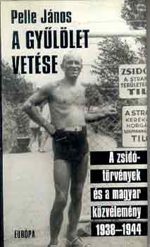 Pelle J�nos - A gy�l�let vet�se