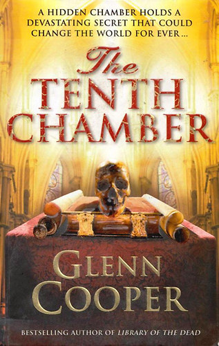 Glenn Cooper - The Tenth Chamber