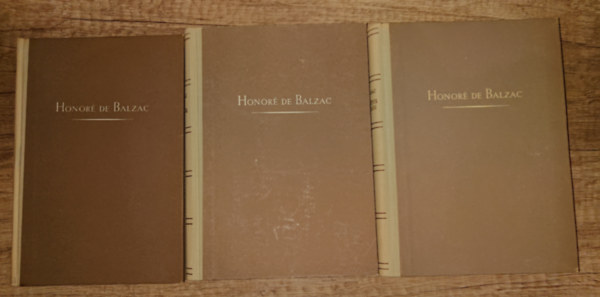 Honoré Balzac - 3 kötet/ 4 mű Balzactól: Szamárbőr, Veszélyes örökség, A tours-i plébános/ Pierrette