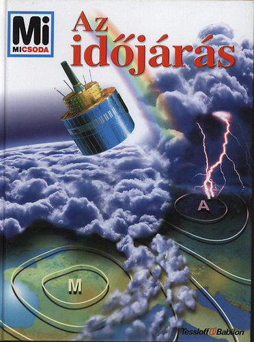 Rainer Crummenerl - Az id�j�r�s (Mi micsoda 80.)