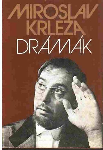 Miroslav Krleza - Dr�m�k