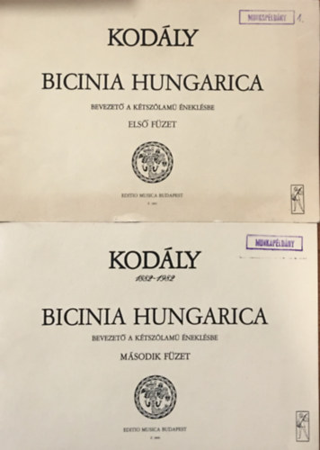 Kodly Zoltn - Bicinia Hungarica - Bevezet a ktszlam neklsbe I-II. fzet