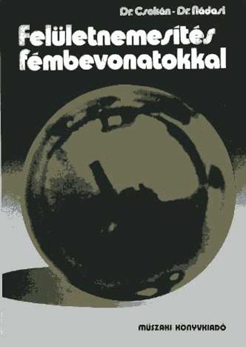 Dr.Csokn-Dr.Ndasi - Felletnemests fmbevonatokkal