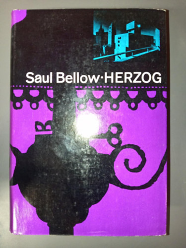 Saul Bellow - Herzog