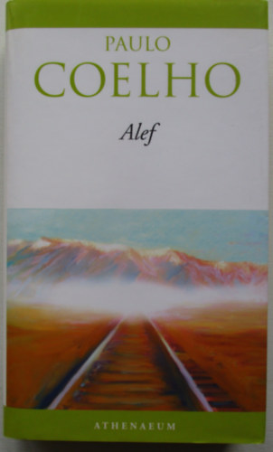 Paulo Coelho - Alef