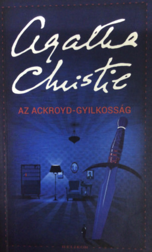 Agatha Christie - Az Ackroyd-gyilkossg