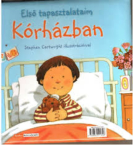 Anne Civardi - Kórházban-Gyerekparti (Első tapasztalataim)