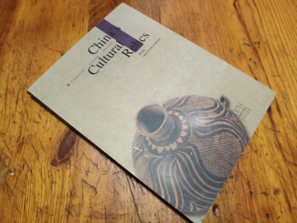 Több szerző - China's Cultural Relics