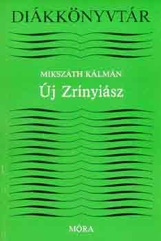 Miksz�th K�lm�n - �j Zr�nyi�sz (Di�kk�nyvt�r)