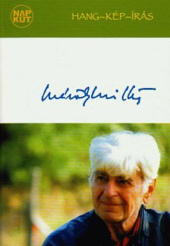 Szondi Gy�rgy  ( sorozatszerk. ) - M�sz�ly Mikl�s (Hang - K�p - �r�s 1.)- CD mell�klettel