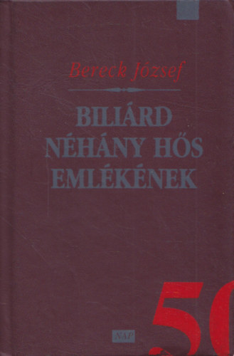 Bereck J�zsef - Bili�rd n�h�ny h�s eml�k�nek