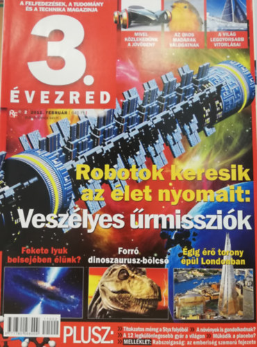 3. vezred - A felfedezsek, a tudomny s a technika magazinja - 2011/2. szm