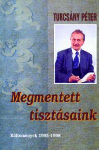 Turcsány Péter - Megmentett tisztásaink