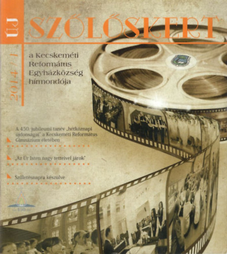 B�n Magdolna  (f�szerk:) - �j Sz�l�skert 2014/1. II. �vf. 1. sz�m