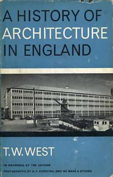 T.W. West - A History of architecture in England (Az �p�t�szet t�rt�nete Angli�ban)