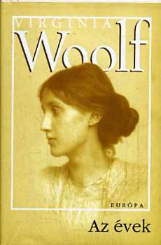 Virginia Woolf - Az évek