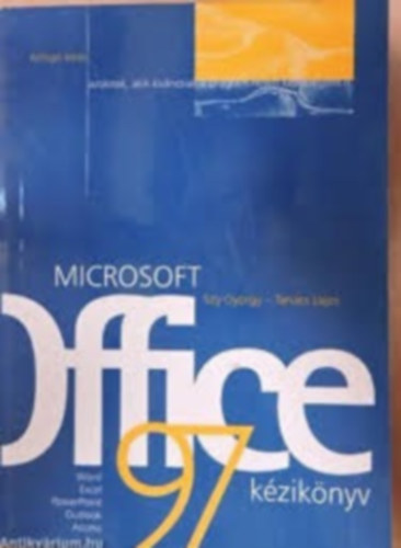 Szy Gyrgy; Tancs Lajos - OFFICE 97 KZIKNYV