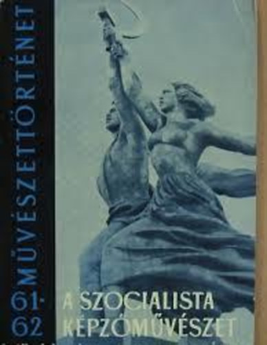 Csemegi Jzsef - A szocialista kpzmvszet kibontakozsa