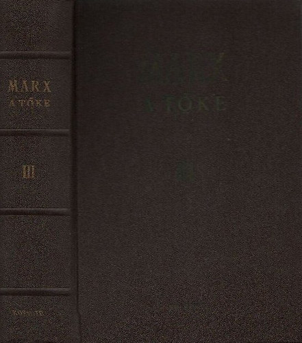 Marx Kroly - A tke III.- A tks termels sszfolyamata