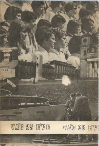 Dr. Galambos Ferenc; Mves Ott; Papp Rezs; Arany Istvn - Vc 25 ve