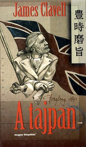James Clavell - A Tajpan I.