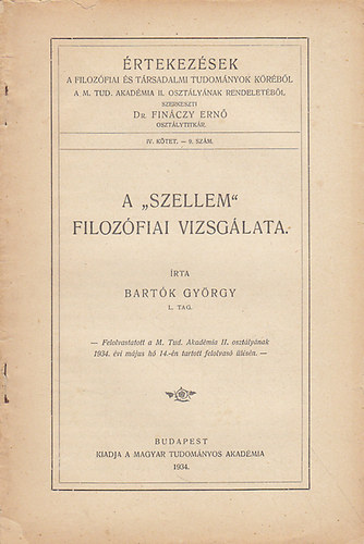 Bartk Gyrgy - A "szellem" filozfiai vizsglata