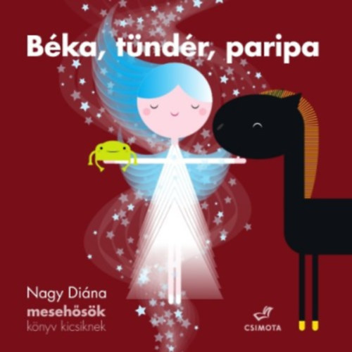 Nagy Di�na - B�ka, t�nd�r, paripa