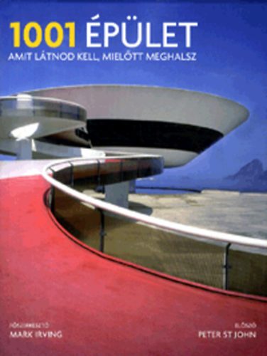 Mark Irving - 1001 plet, amit ltnod kell, mieltt meghalsz