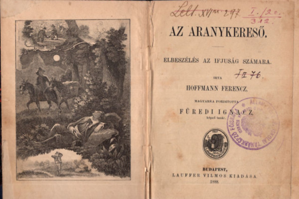 Hoffmann Ferencz - Az aranykeres - elbeszls az ifjsg szmra