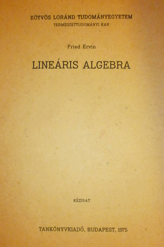 Fried Ervin - Lineris algebra