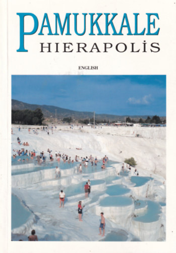 Pamukkale - Hierapolis