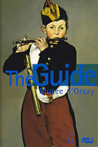 Caroline Mathieu - The Guide: Muse d'Orsay