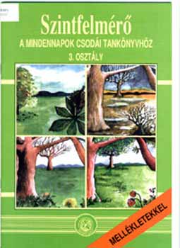 Csuka Tamsn - Szintfelmr - A mindennapok csodi tk-hz 3. osztly DI-095045