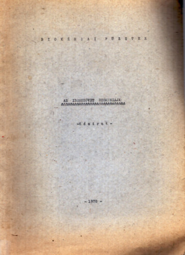 Nincs felt�ntetve - Az izomsz�vet biok�mi�ja + A vitaminok biok�mi�ja