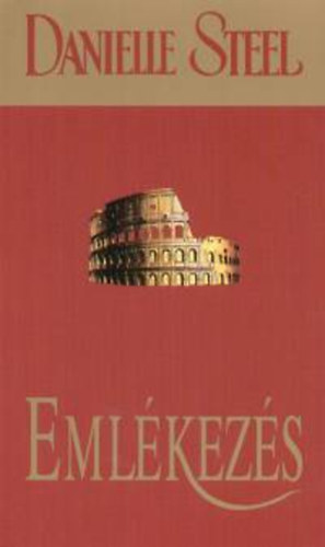 Danielle Steel - Emlkezs