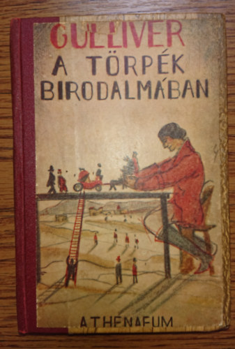 Swift Jonathan - Gulliver a trpk birodalmban